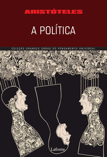 A Política, de Aristóteles. Série Coleção Grandes Obras Editora Lafonte Ltda, capa mole em português, 2017