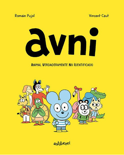 Avni 1. Animal Verdaderamente No Identificado, De Pujol, Romain. Editorial Astiberri Ediciones, Tapa Blanda En Español