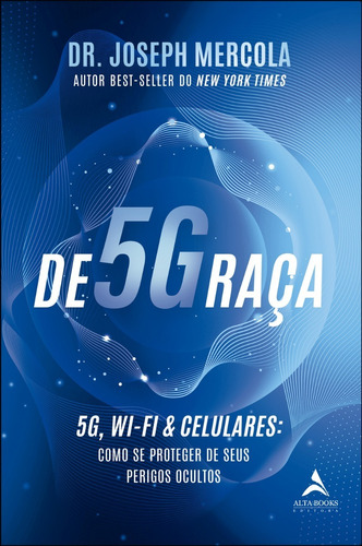 De5ggraça 5g, Wi-fi & Celulares