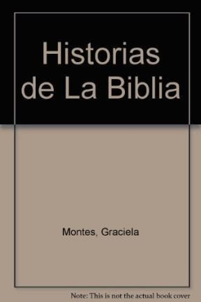 Historias De La Biblia (coleccion La Mar De Cuentos Serie M