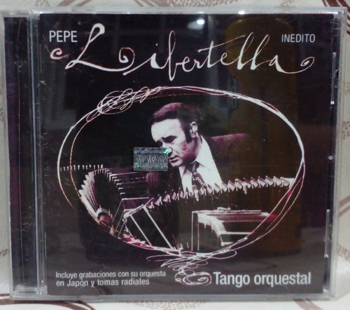 Cd Jose Pepe Libertella Inedito Tango Orquestal 