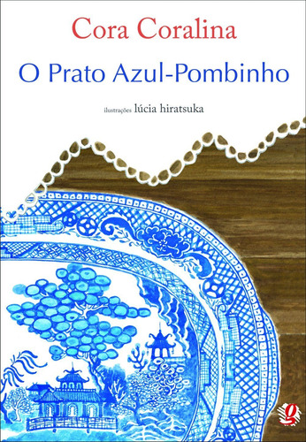 Livro O Prato Azul-pombinho