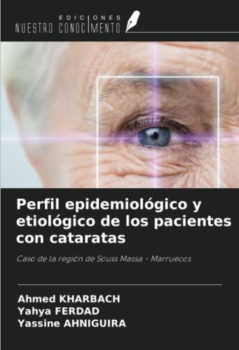 Perfil Epidemiologico Y Etiologico De Los Pacientes Con Cata