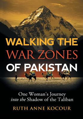 Libro Walking The Warzones Of Pakistan: One Woman's Journ...