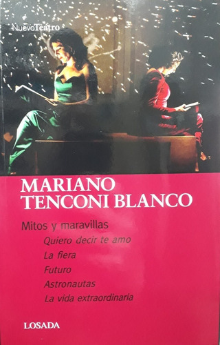 Mitos Y Maravillas - Mariano Tenconi Blanco