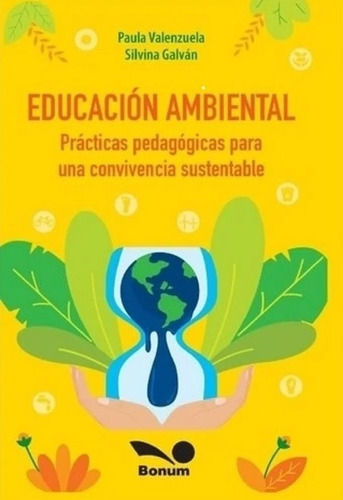 Educación Ambiental - Valenzuela, Galván