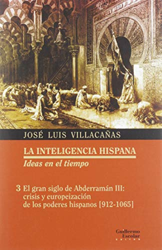 Libro El Gran Siglo De Abderramán Iii Crisis Y Europeización