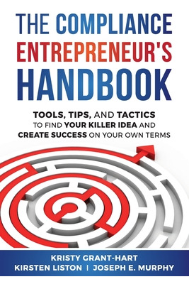 Libro The Compliance Entrepreneur's Handbook: Tools, Tips...