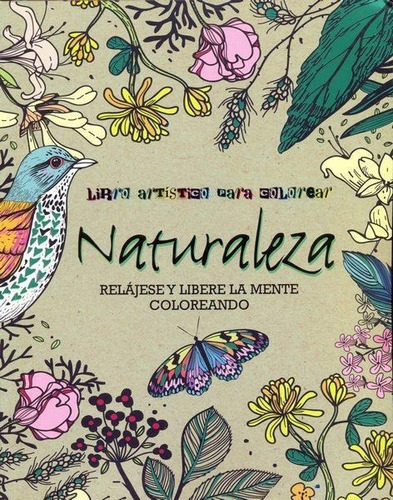 Libro Artistico Para Colorear - Naturaleza