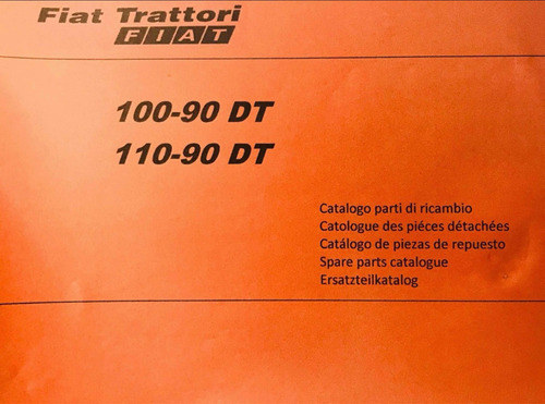 Manual De Repuestos Tractor Fiat 100.90dt 110.90dt