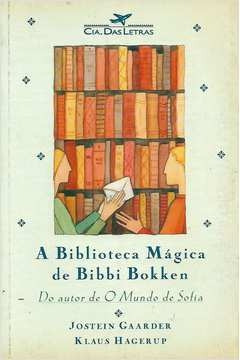 Livro A Biblioteca Mágica De Bibbi Bokken - Jostein Gaarder [2005]