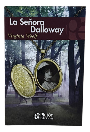 La Señora Dalloway / Virginia Woolf / Plutón