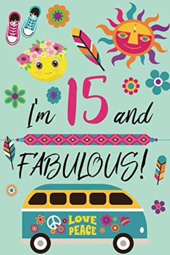 Iøm 15 And Fabulous: Retro Lined And Blank Journal Birthday Book For Teen Girls, De Wild Cabbage. Editorial Oem, Tapa Blanda En Inglés