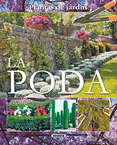 La Poda (plantas De Jardín) Aa.vv Susaeta Ediciones