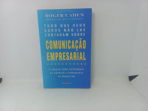 Livro - Comunicação Empresarial - Roger Cahen