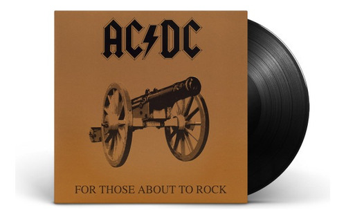 Ac/dc - For Those About To Rock We Salute You Lp