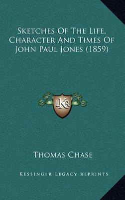 Libro Sketches Of The Life, Character And Times Of John P...