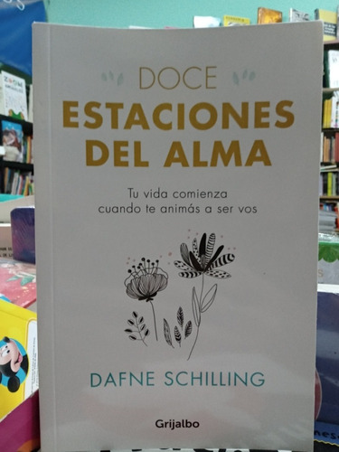 Doce Estaciones Del Alma - Schilling - Usado - Devoto 