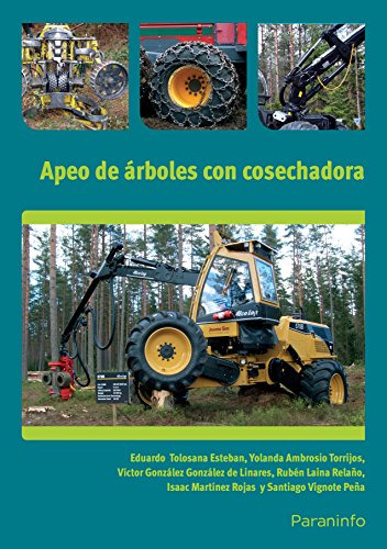 Libro Apeo De Arboles Con Cosechadora Certificados De Profes