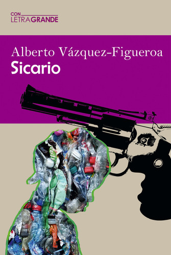 Sicario (edición En Letra Grande) (libro Original)