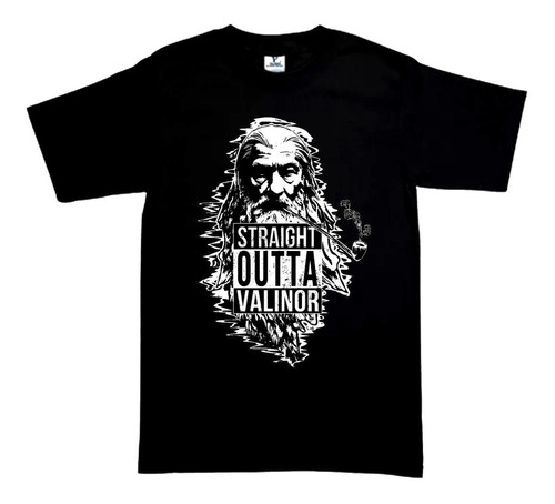 Playeras Gandalf Straight Outta Valinor (todas Las Tallas)