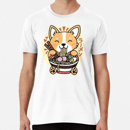 Remera Corgi Comiendo Ramen Lindos Fideos Kawaii Algodon Pre