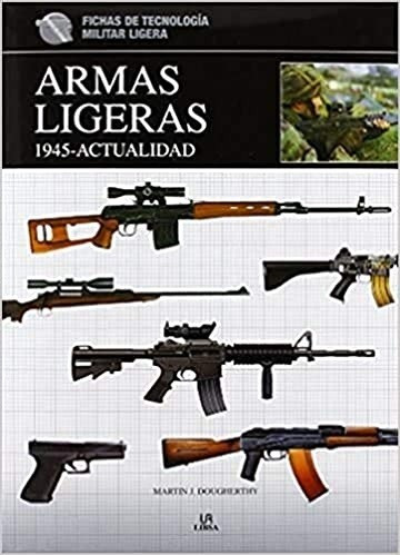 Armas Ligeras 1945-actualidad / Libsa