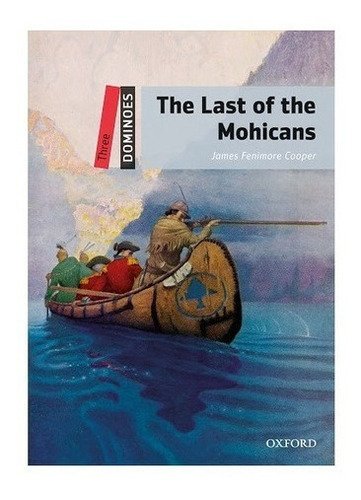 The Last Of The Mohicans - Dominoes Three - Oxford Usado