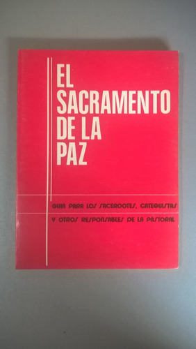 El Sacramento De La Paz - Berube Confesión Penitencia