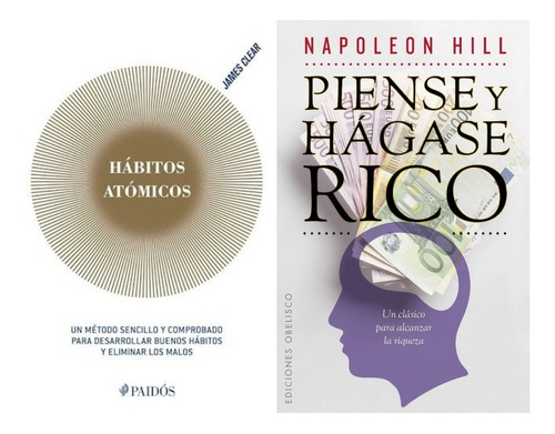 2 Libros - Habitos Atomicos + Piense Y Hagase Rico