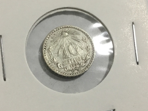 10 Centavos 1930 Plata Ley .720