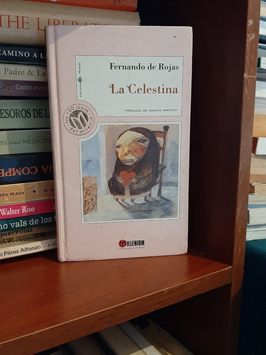 La Celestina, Fernando De Rojas, Wl.