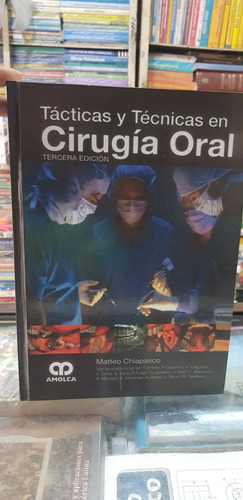 Libro Tácticas Y Técnicas En Cirugía Oral (chiapasco)