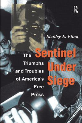 Libro Sentinel Under Siege - Stanley E. Flink