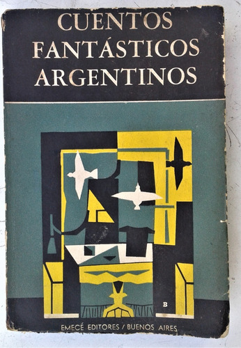 Cuentos Fantásticos Argentinos - Seleccion De Nicolas Cocaro (Usado)