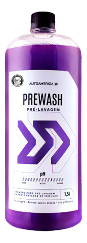 Shampoo Automotivo Pre Lavagem Autoamerica Prewash 1,5l