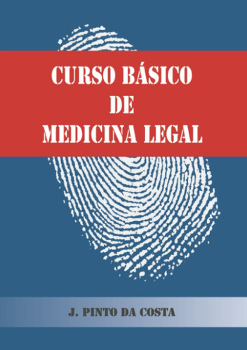 Curso Básico De Medicina Legal
