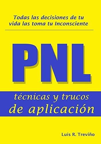 Pnl Técnicas Y Trucos De Aplicación