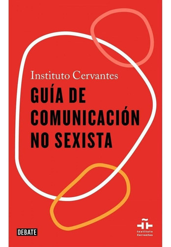 Guia De Comunicacion No Sexista