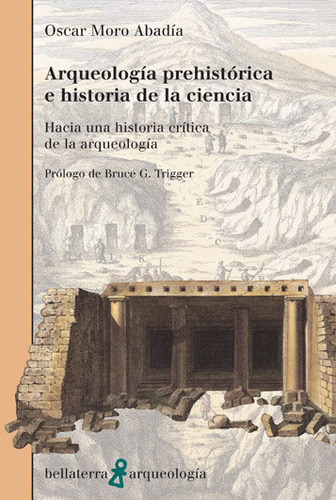 Libro Arqueologia Prehistorica E Ha.de La Ciencia - Moro ...