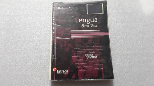 Lengua 8° Egb - 2° Esb Confluencias Estrada (Usado)