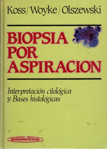 Biopsia Por Aspiración - Koo/wyke/olszewski 