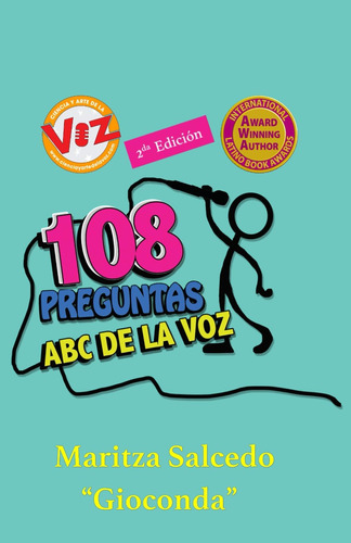 Libro: 108 Preguntas: Abc De La Voz (spanish Edition)