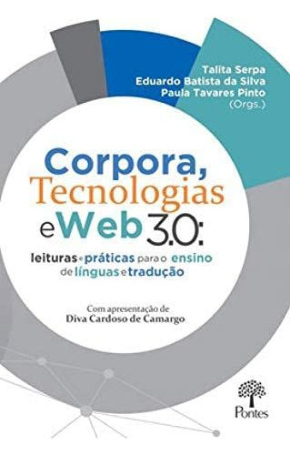 Libro Corpora Tecnologias E Web 3 0 Leituras E Práticas Para