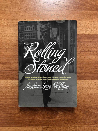 Rolling Stoned Libro Andrew Loog Oldham