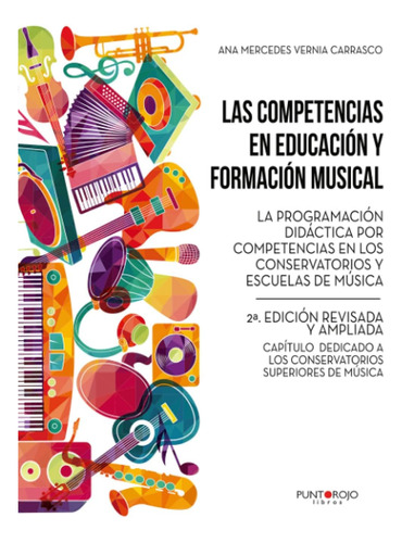 Libro: Las Competencias En Educación Y Formación Musical. La