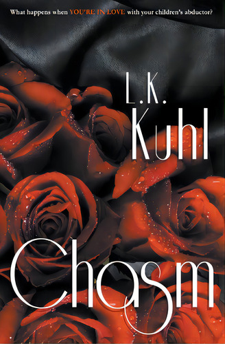 Chasm, De Kuhl, L. K.. Editorial Lightning Source Inc, Tapa Blanda En Inglés