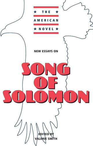 Libro:  New Essays On Song Of Solomon (the American Novel)