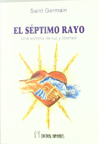 Libro Septimo Rayo El De Saint Germain Humanitas