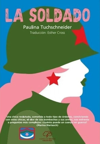 Libro La Soldado - Paulina Tuschneider